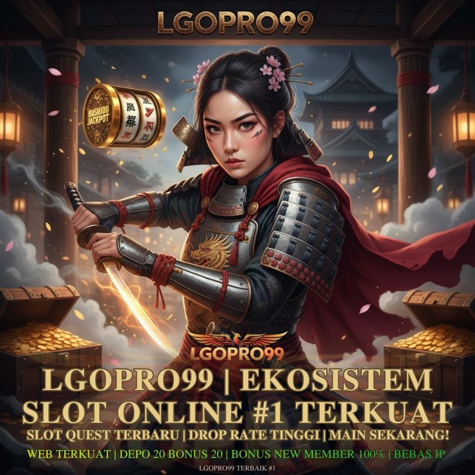 LGOPRO99 ✪ Lab Rekomendasi Situs LGO Terpercaya #1 dengan Proses WD Cepat